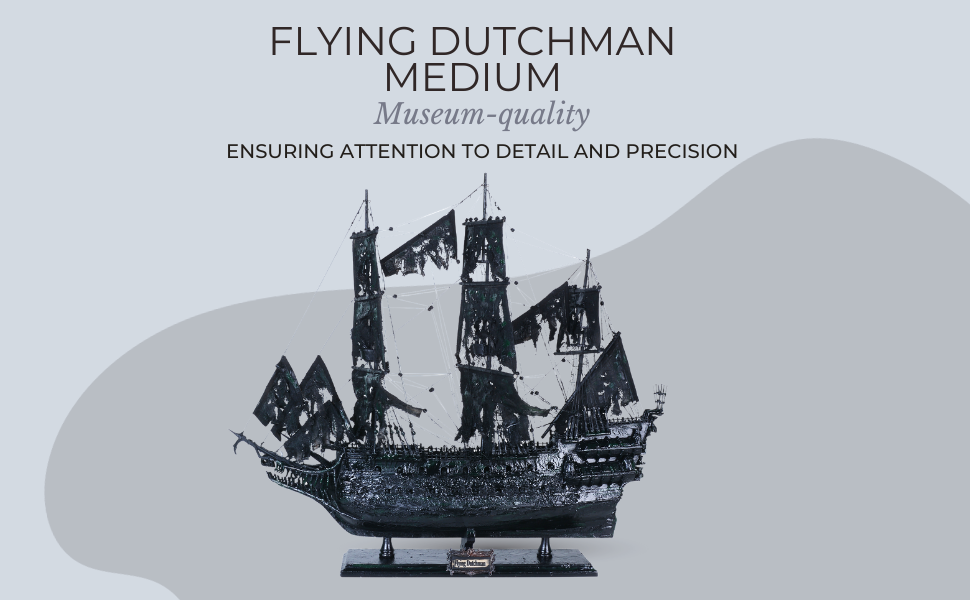 This image includes flying Dutchman model ship